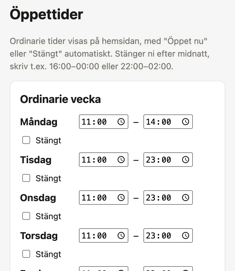 Öppettiderna för veckan i adminvyn
